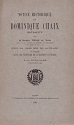 Notice historique sur Dominique Chaix,Dominique Villars, Paul Guillaume : couverture